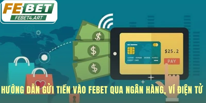 Nạp tiền qua ngân hàng ví điện tử phổ biến vì tiện lợi nhanh chóng