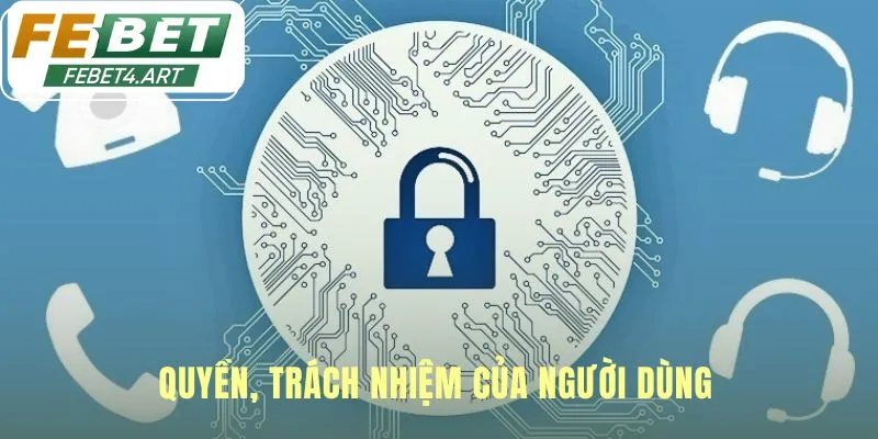 Chính sách bảo mật trao quyền kiểm soát thông tin cho người dùng